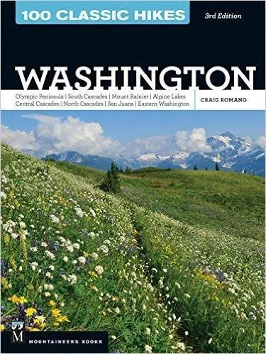 100-classic-hikes-in-washington-by-craig-romano 100 Classic Hikes In Washington by Craig Romano