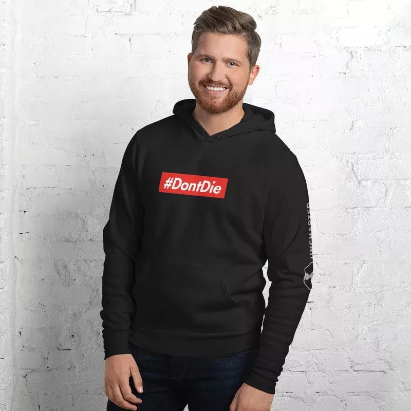 dontdie-unisex-hoodie #DontDie – Unisex hoodie
